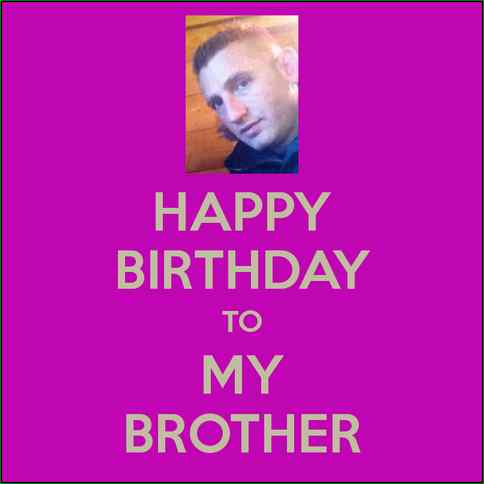 Happy Birthday best Images for Brother 