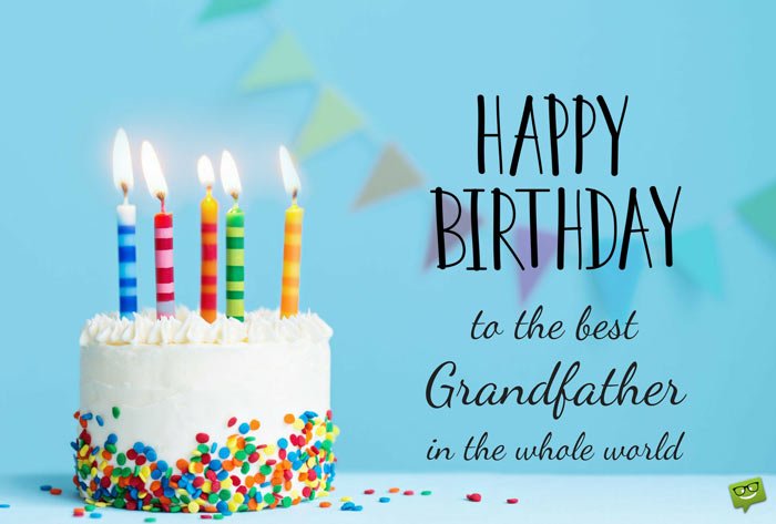 Wish You a Happy Birthday Best Grandfather Image 
