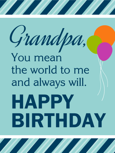 Popular Images For Wishing Happy Birthday Grandpa