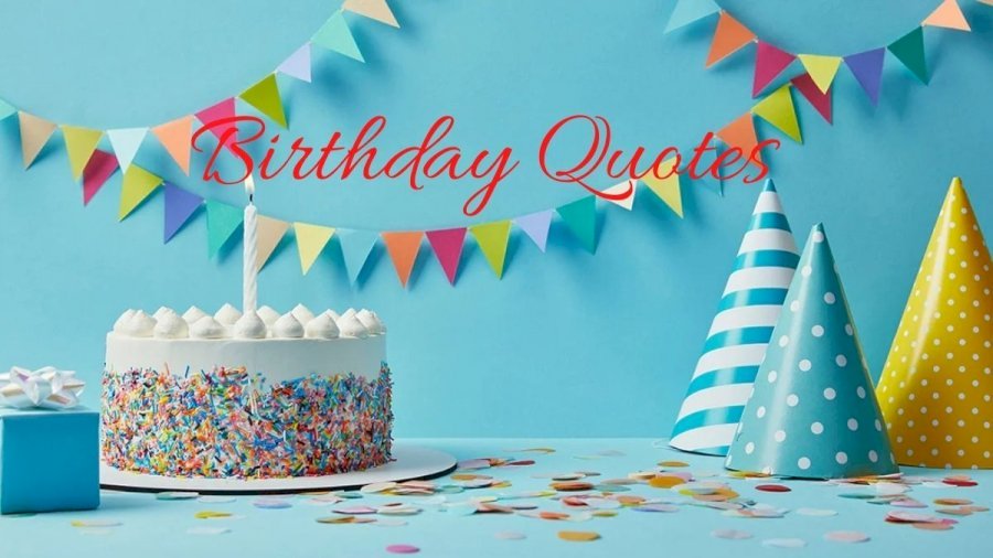 Happy Birthday Images With Quotes