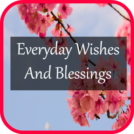 Everyday Wishes Images 