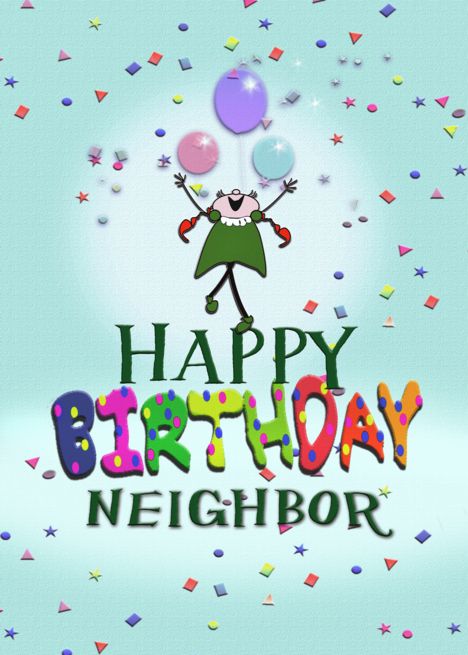 Happy Birthday Wishes for a Wonderful Neighbour