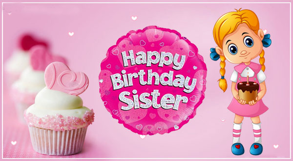 Birthday Wishes for Sister Images 