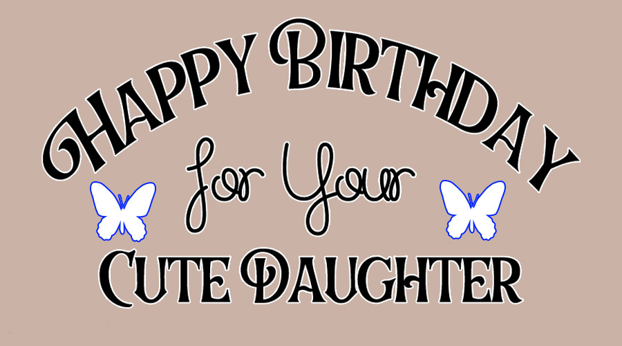 Cute Happy Birthday Quotes For Her 