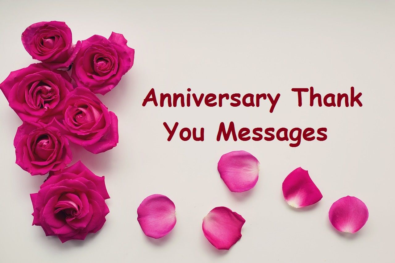 Anniversary Thank You Messages