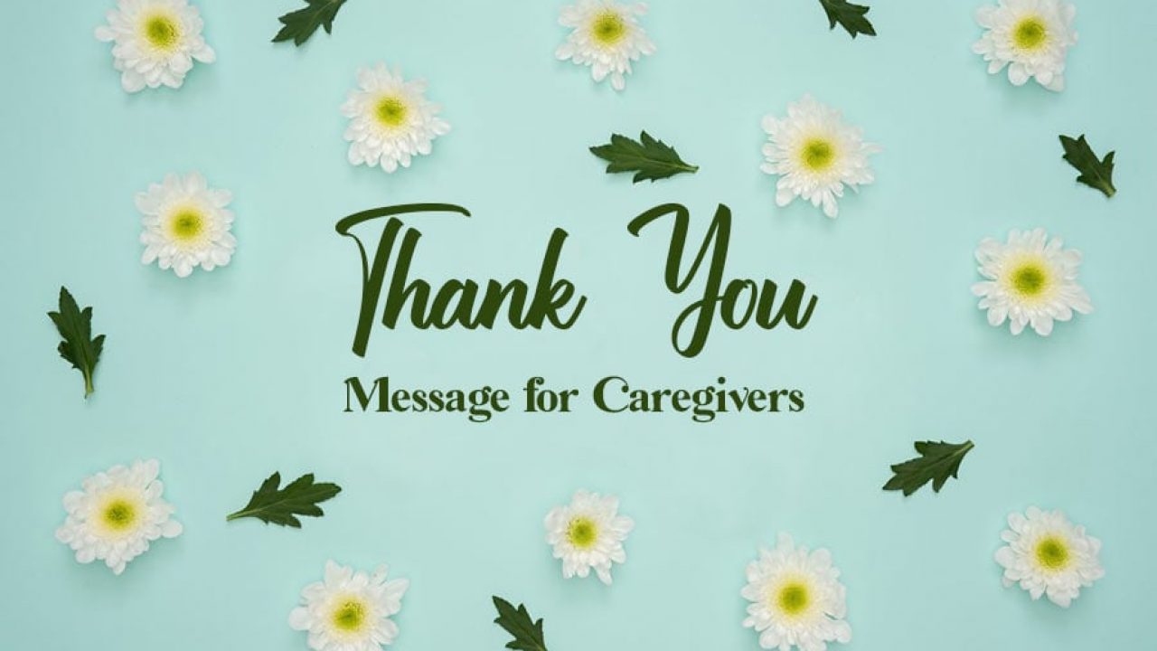 Caregiver Appreciation Wishes Images 