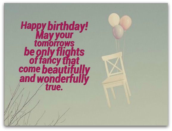 Inspirational Happy Birthday Wishes and Happy Birthday Quotes
