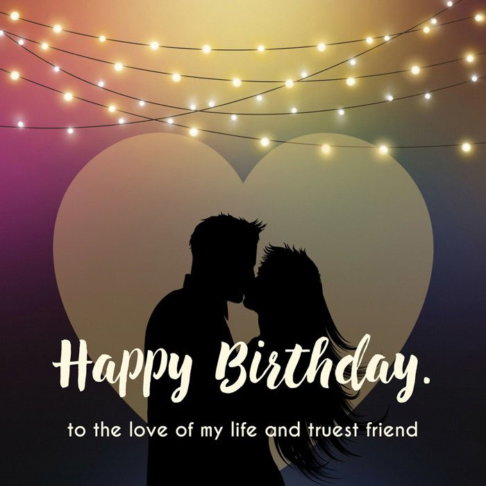 Happy Birthday To My Life Wishes Message and Quotes