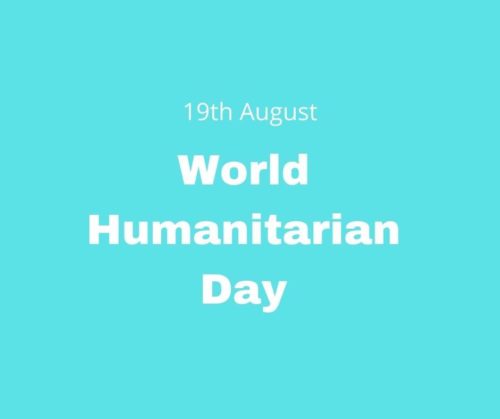 Best World Humanitarian Day Wishes Messages 
