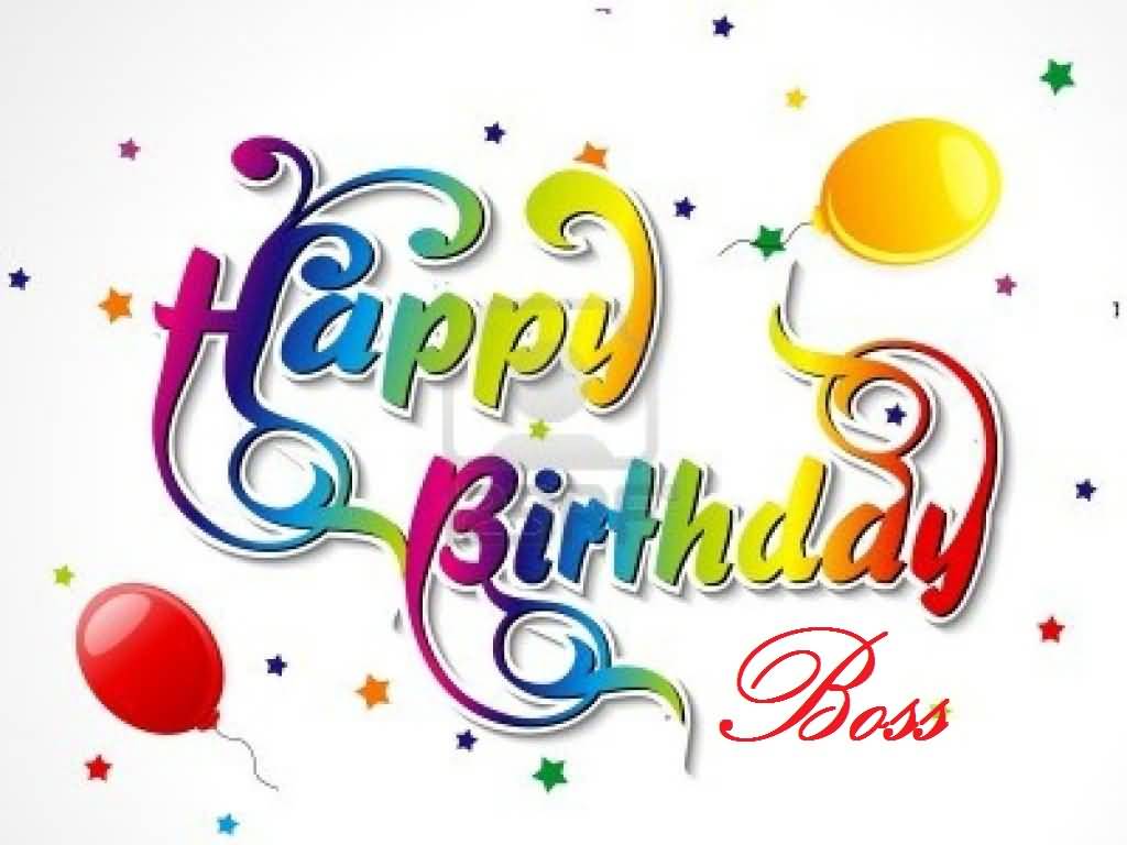 Best Birthday wishes of Boss Happy Birthday Boss