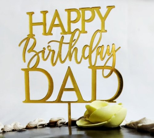 Happy Birthday Dearest Daddy