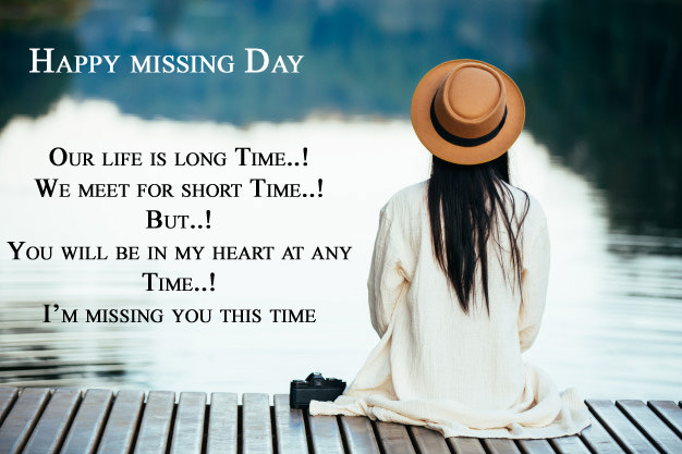 Happy Missing Day To My Love