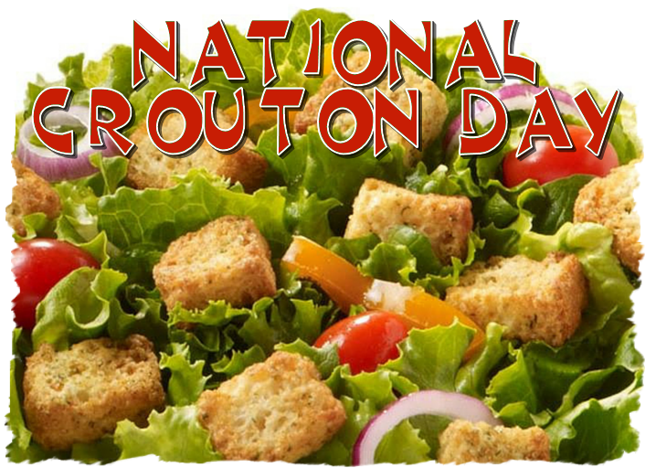 National Crouton Day 2023 Images