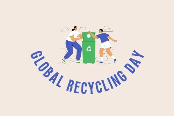Wish you happy Global Recycling Day Images