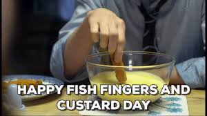 FISH FINGERS AND CUSTARD DAY - April 3, 2023 Images