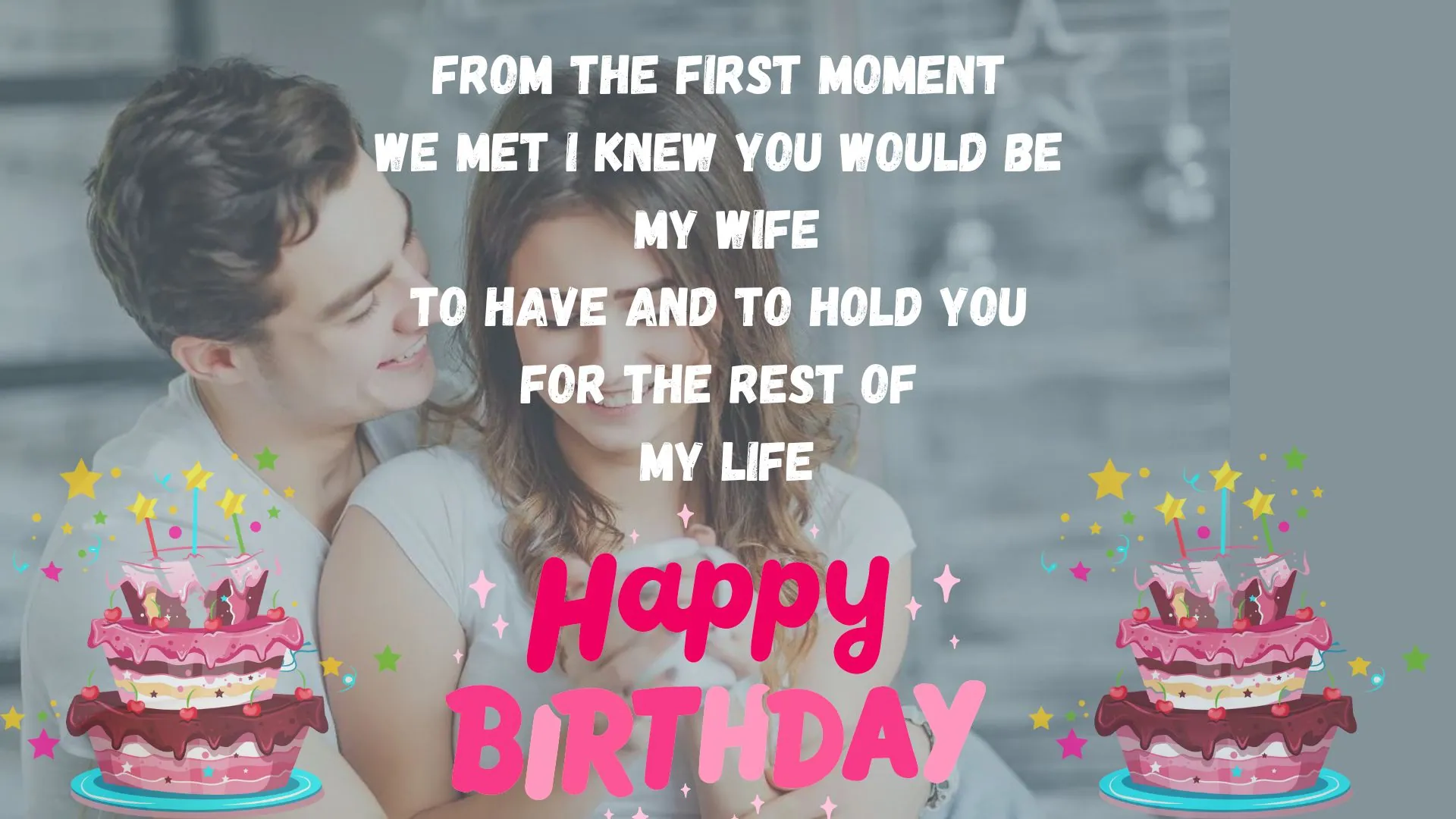 Many happy returns of the day pic My Wife Happy Birthday Images Wishes To My Wife