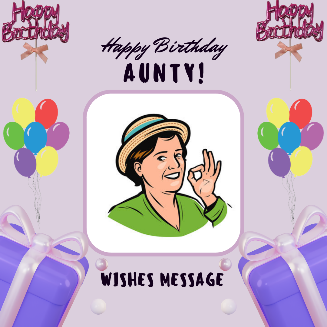Happy Birthday Aunty Wishes and Messages Quotes