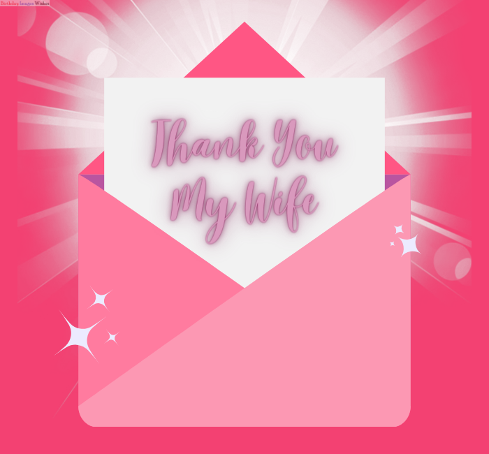 Thank You My Wife Best Images Photo5