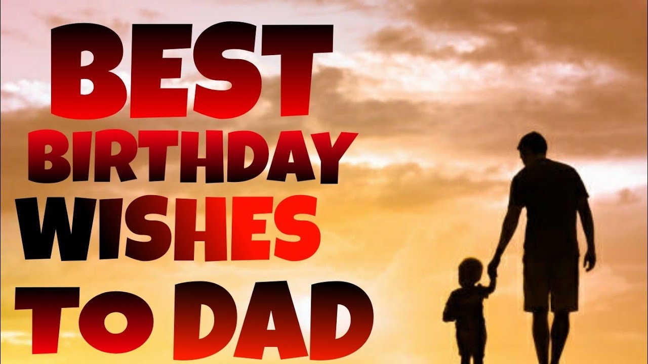 Best Images of Birthday For Father Photo6