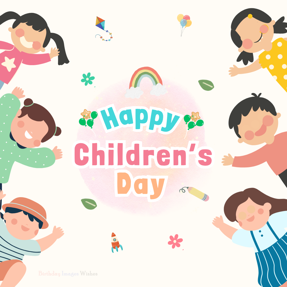 Colorful Happy Childrens Day Wishes Image – Spreading Love, Fun, and Positivity