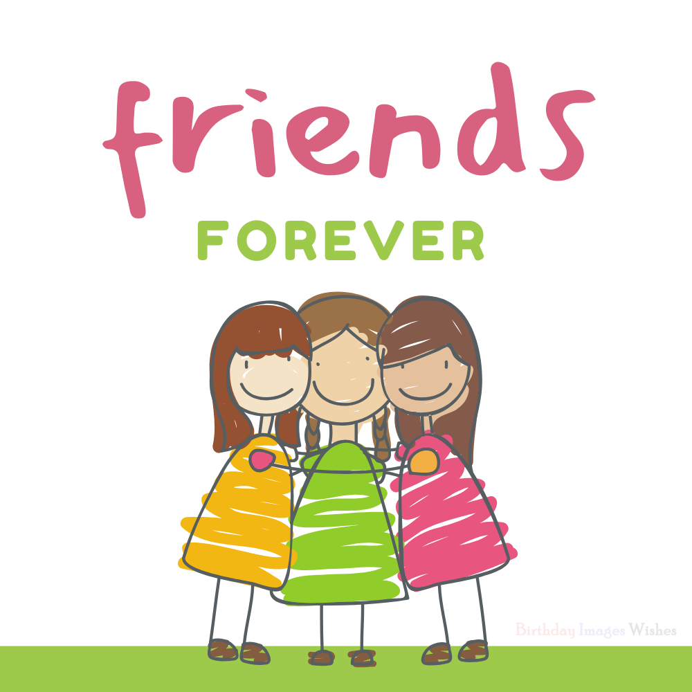 Friends Forever Images – Cute Best Friend Wishes Illustration Friends Forever Images – Cute Best Friend Wishes Illustration
