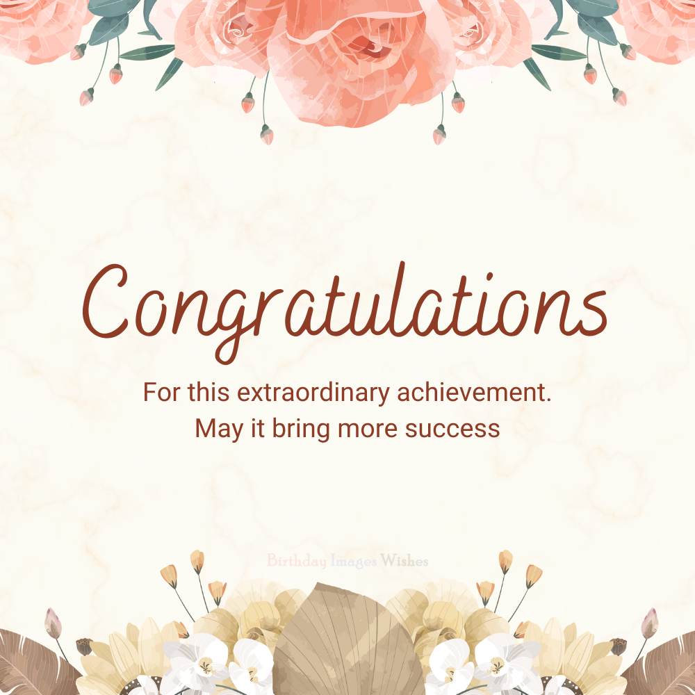 Congratulations Images and Wishes for Extraordinary Achievement and Success