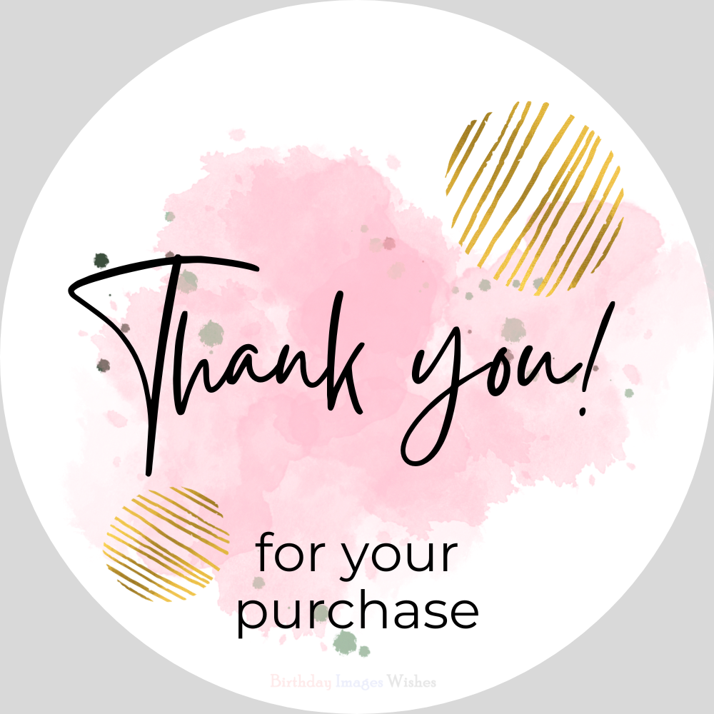 Thank You for Your Purchase Images and Wishes – Modern Circular Watercolor Design