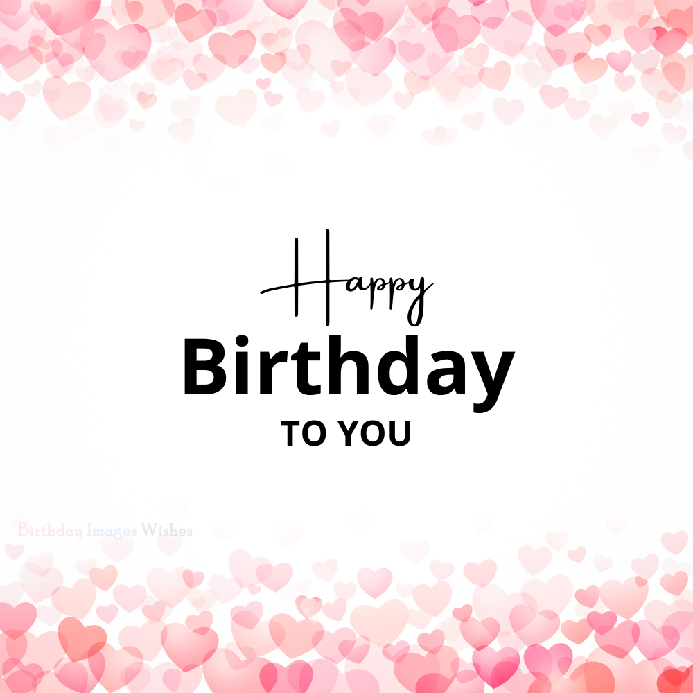 Happy Birthday To You Sister Images & Wishes – Cute Heart Background Greeting Card