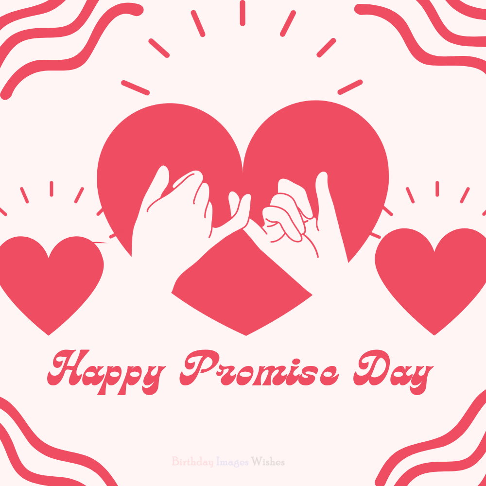 Romantic Happy Promise Day Images and Wishes with Heart and Pinky Promise Art