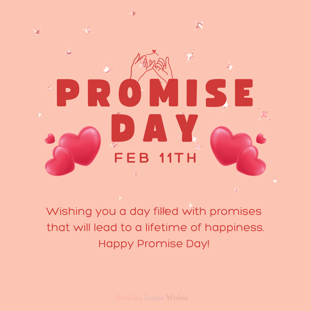 Promise Day Feb 11 Images and Wishes with Love Hearts and Sweet Message