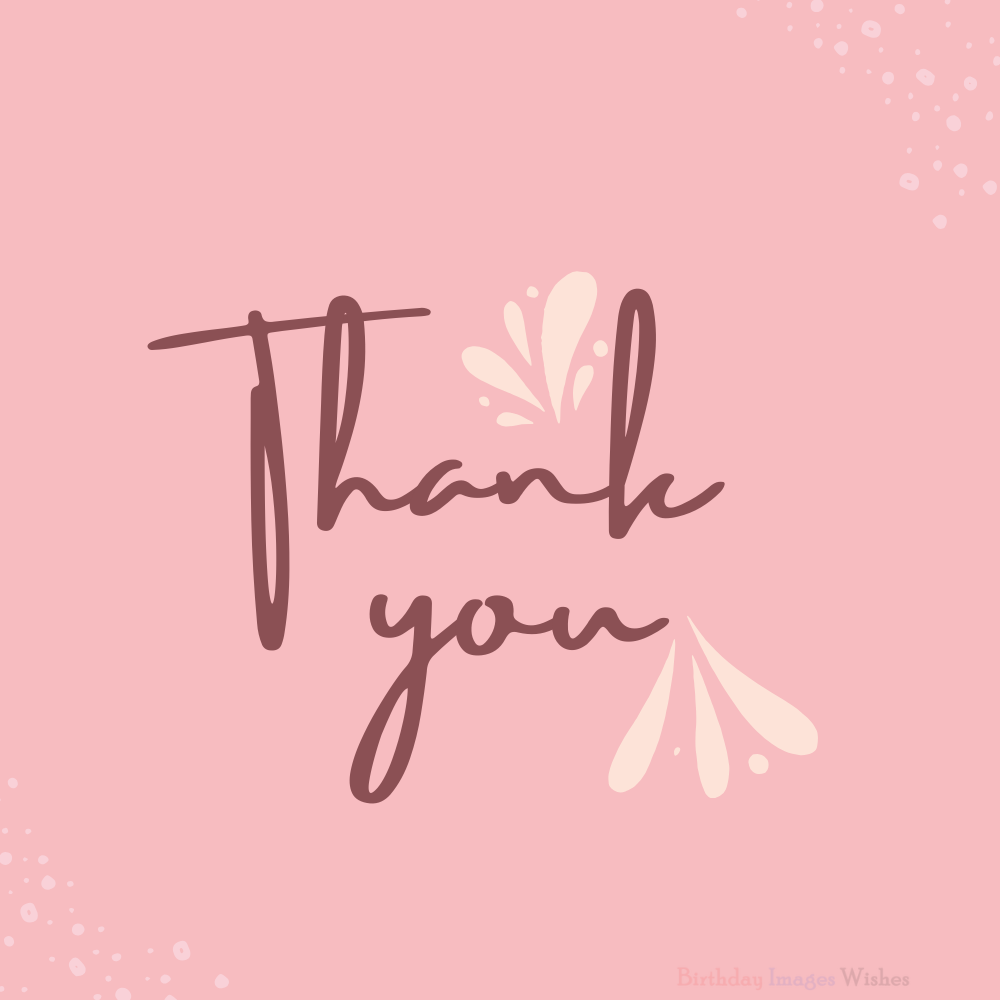 4. Cute Pink Thank You Images and Wishes for Friends and Family