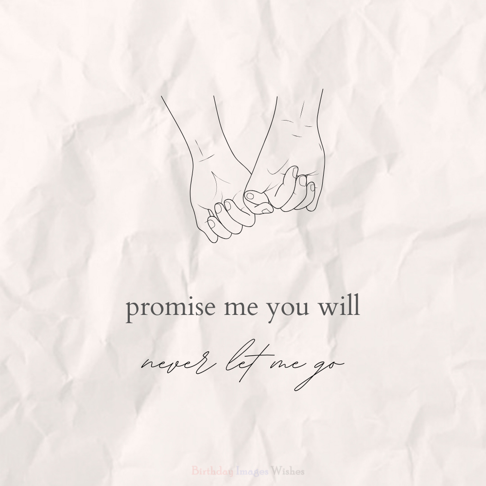 Promise Love Images and Wishes – Holding Hands Romantic Quote Illustration