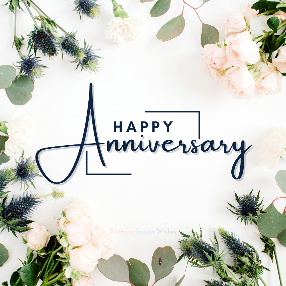 Elegant Happy Anniversary Flowers Images and Wishes with Beautiful Romantic Design Elegant Happy Anniversary Flowers Images and Wishes with Beautiful Romantic Design