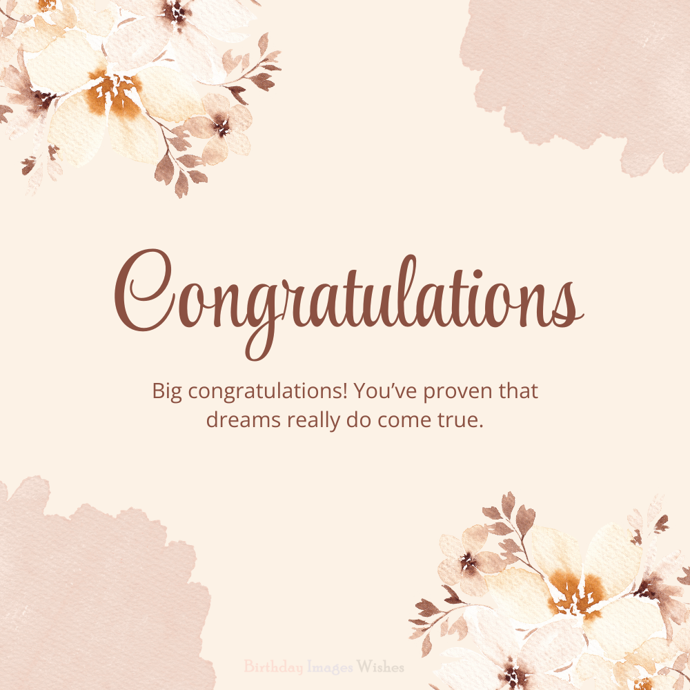Soft Beige Floral Congratulations Images and Wishes for Dreams and Success Celebration
