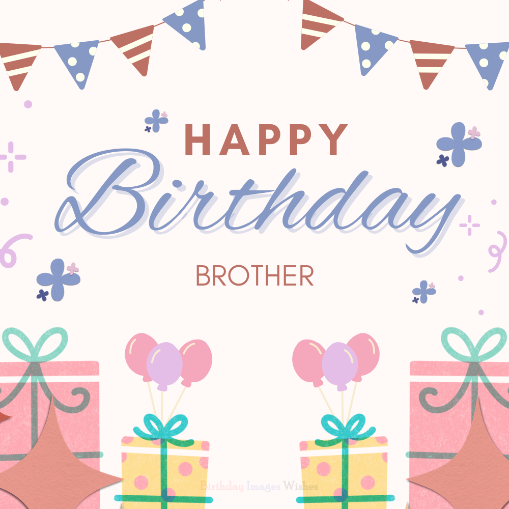 Simple Happy Birthday Brother Images and Wishes with Red Balloon Decoration