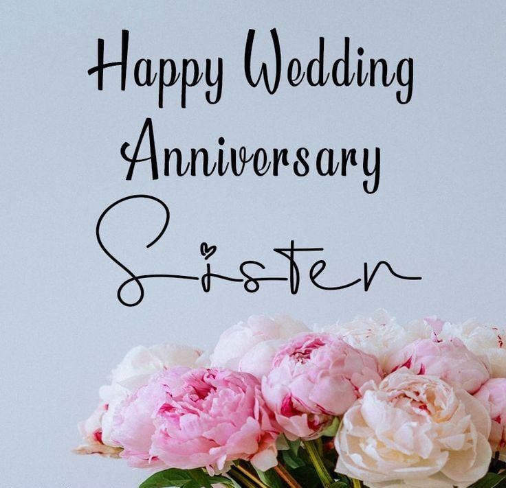 Best Images Wishes Happy Anniversary sister